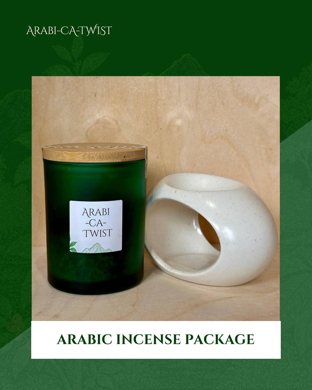 Arabi-ca-Twist Incense Package